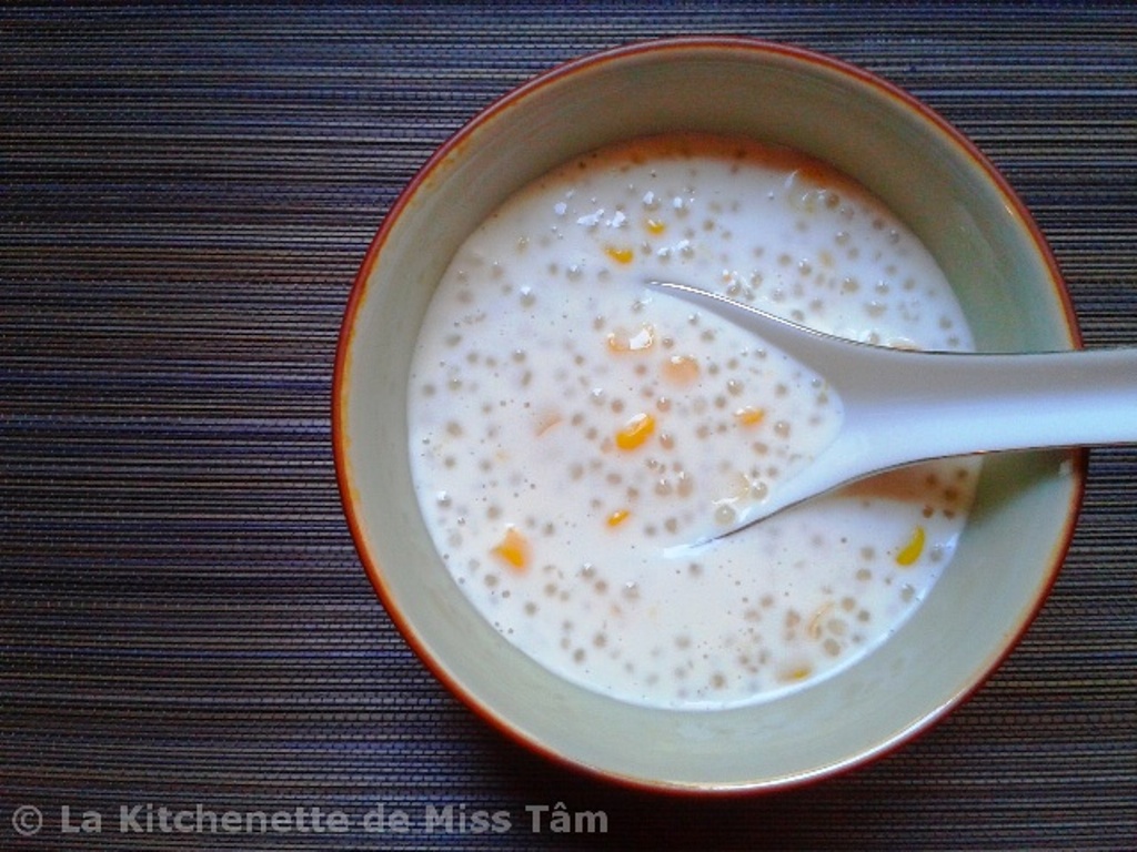 Vietnam : Entremets aux maïs et perles de tapioca (chè bắp bột báng) - La  kitchenette de Miss Tâm